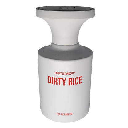 Born to Stand Out Dirty Rice