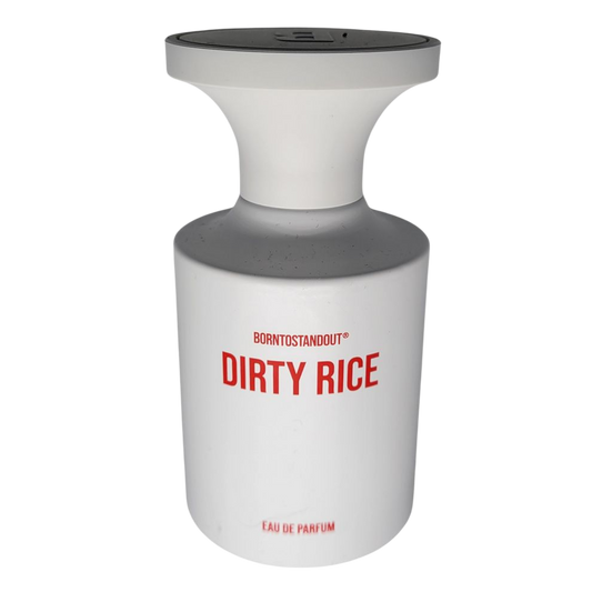 Born to Stand Out Dirty Rice